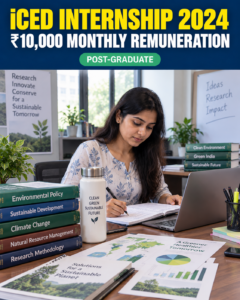 iCED Internship 2024 eligibility and ₹10,000 monthly remuneration