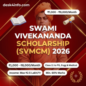 Swami Vivekananda Scholarship SVMCM 2026 eligibility amount and renewal rules banner desk4info.com