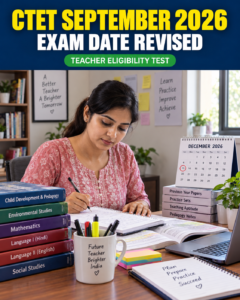 CTET September 2026 revised exam date 12 and 13 December