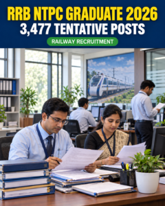 RRB NTPC Graduate Recruitment 2026 3477 tentative vacancies